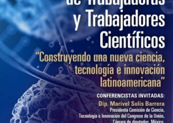2° FORO LATINOAMERICANO DE TRABAJADORAS Y TRABAJADORES CIENTÍFICOS