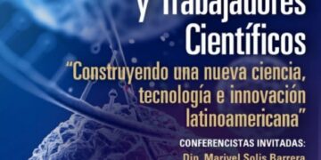 2° FORO LATINOAMERICANO DE TRABAJADORAS Y TRABAJADORES CIENTÍFICOS
