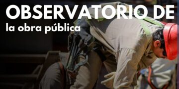 PRIMERA REUNIÓN PLENARIA DEL OBSERVATORIO DE LA OBRA PÚBLICA