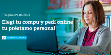 COMPUTADORAS PARA DOCENTES: AMPLIARON EL PROGRAMA DE CRÉDITOS DEL BANCO NACIÓN