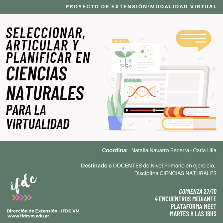 IFDC VM: SELECCIONAR, ARTICULAR Y PLANIFICAR EN CIENCIAS NATURALES PARA LA VIRTUALIDAD