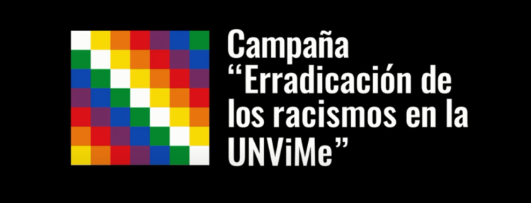 CAMPAÑA DE ERRADICACIÓN DE LOS RACISMOS EN LA UNVIME MICRO ESTRATEGIA DE COMUNICACIÓN “TU PIEL, NUESTRA PIEL”