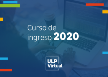 ULP Virtual: 5914 alumnos comienzan el curso de ingreso