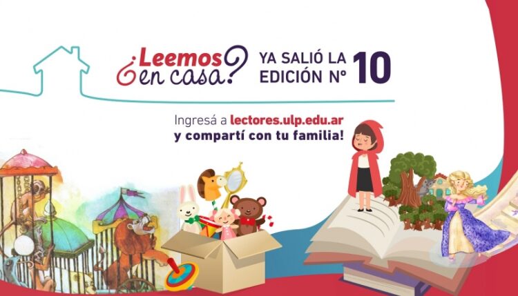 “¿LEEMOS EN CASA?”: LA REVISTA LITERARIA PARA TODA LA FAMILIA PRESENTÓ SU DÉCIMA ENTREGA