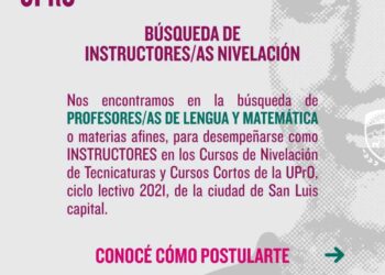 UPRO SELECCIONA PROFESORES PARA CURSOS NIVELATORIOS DE SAN LUIS CAPITAL