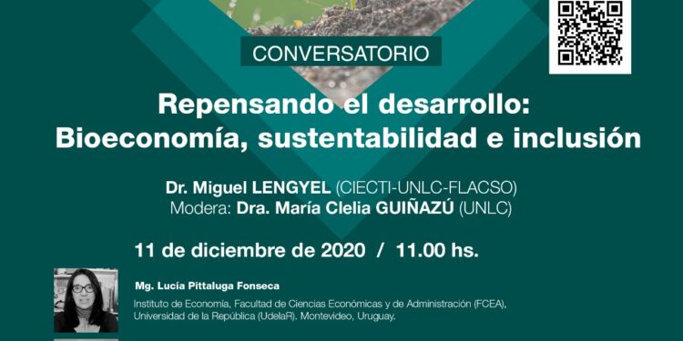 REPENSANDO EL DESARROLLO: BIOECONOMÍA, SUSTENTABILIDAD E INCLUSIÓN