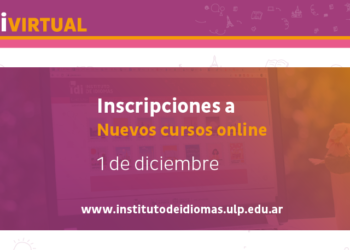 EL INSTITUTO DE IDIOMAS ULP PRESENTA LA OFERTA DE CURSOS PARA EL 2021