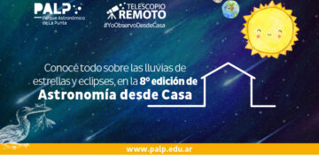Ya está disponible la octava entrega de “Astronomía desde Casa”