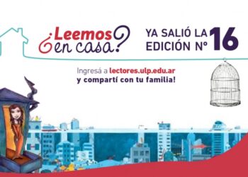 YA ESTÁ DISPONIBLE LA DÉCIMO SEXTA EDICIÓN DE “LEEMOS EN CASA”