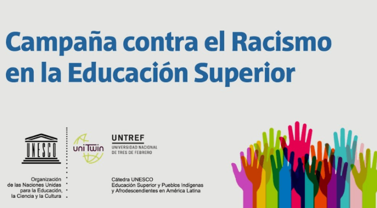 LA UNVIME INTEGRARÁ COMITÉ EVALUADOR Y EQUIPO DE ACOMPAÑAMIENTO DE LA 2DA. CAMPAÑA PARA LA ERRADICACIÓN DEL RACISMO EN LA EDUCACIÓN SUPERIOR EN AMÉRICA LATINA