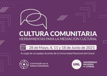 UNViMe: SECRETARÍA DE EXTENSIÓN INVITA A PARTICIPAR DE FORMACIÓN VIRTUAL SOBRE “CULTURA COMUNITARIA”