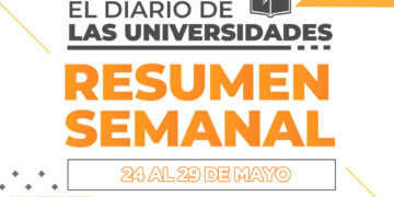 LA SEMANA EN EL DIARIO DE LAS UNIVERSIDADES (24 AL 29 DE MAYO)