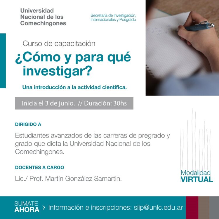 INICIA EL CURSO DE CAPACITACIÓN “¿CÓMO Y PARA QUÉ INVESTIGAR?. UNA INTRODUCCIÓN A LA ACTIVIDAD CIENTÍFICA”