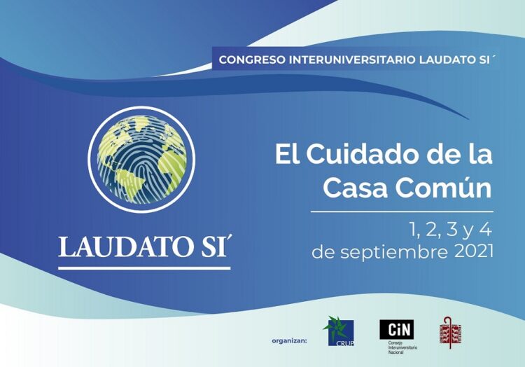 CONGRESO INTERUNIVERSITARIO LAUDATO SI “EL CUIDADO DE LA CASA COMÚN”
