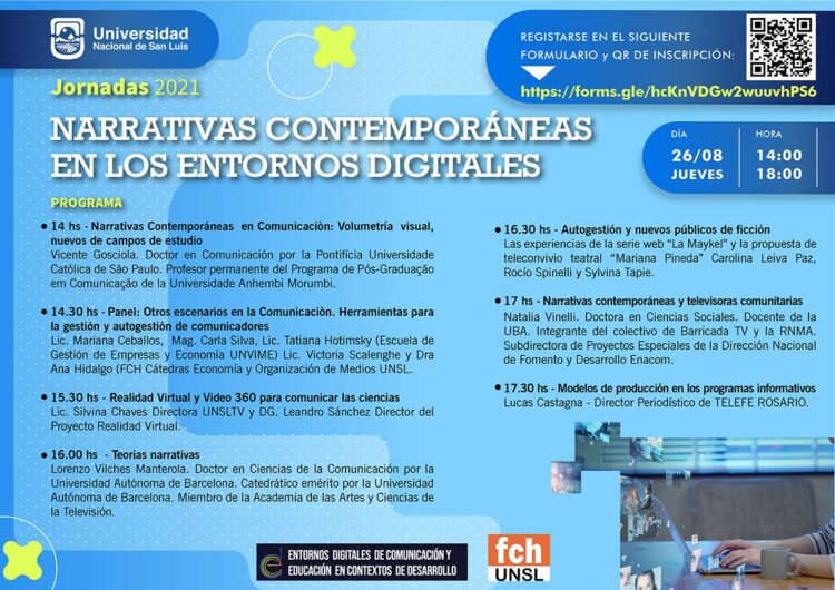 UNSL: HOY SE REALIZA LA JORNADA DE NARRATIVAS CONTEMPORÁNEAS EN ENTORNOS DIGITALES