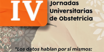 LA UNVIME ORGANIZA LAS IV JORNADAS UNIVERSITARIAS DE OBSTETRICIA