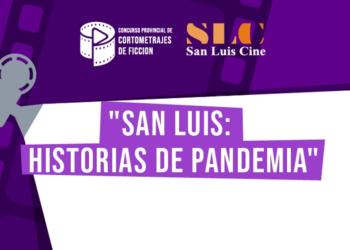 “SAN LUIS: HISTORIAS DE PANDEMIA” PRESENTÓ A SUS JURADOS