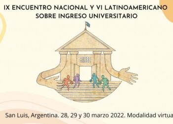 UNSL: CONVOCAN A PARTICIPAR DEL ENCUENTRO SOBRE INGRESO UNIVERSITARIO