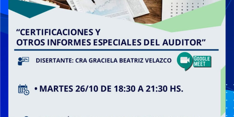 CONSEJO PROF. DE CIENCIAS ECONÓMICAS: CAPACITACIÓN “CERTIFICACIONES E INFORMES DEL AUDITOR” CPCE SAN LUIS