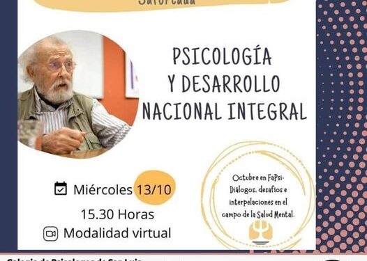 CONVERSATORIO DEL DR. ENRIQUE SAFORCADA “PSICOLOGÍA Y DESARROLLO NACIONAL INTEGRAL”