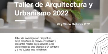 LA UNLC EN CONJUNTO CON LA UNSAM PRESENTAN EL TALLER DE ARQUITECTURA Y URBANISMO (TAU) 2022