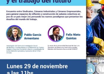 UNSL: DISERTARÁN SOBRE «EL FUTURO DEL TRABAJO Y EL TRABAJO DEL FUTURO»