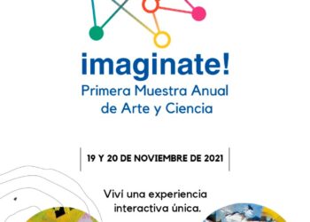 LA UNLC REALIZARÁ SU PRIMERA MUESTRA ANUAL DE ARTE Y CIENCIA: “IMAGINATE 2021” EN TIEMPOS DE PANDEMIA
