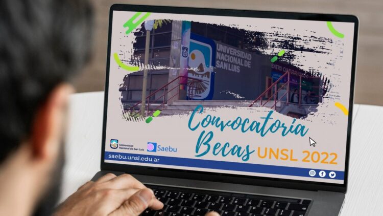 ABRIÓ LA CONVOCATORIA A BECAS UNSL 2022