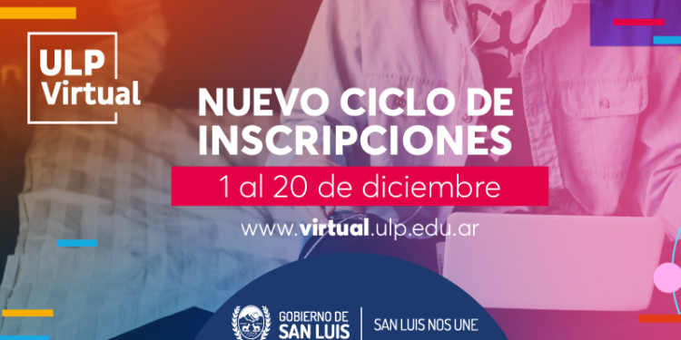 ULP VIRTUAL: HASTA EL 20 DE DICIEMBRE ESTAN ABIERTAS LAS INSCRIPCIONES