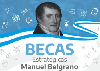 1ERA CONVOCATORIA 2022: PROGRAMA NACIONAL DE BECAS ESTRATÉGICAS MANUEL BELGRANO