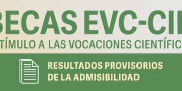 CIN: CONVOCATORIA DE LAS BECAS DE ESTÍMULO A LAS VOCACIONES CIENTÍFICAS