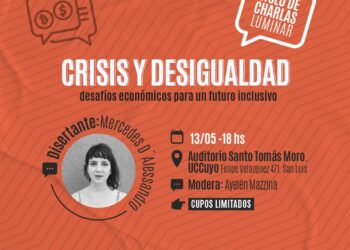 CHARLAS LUMINAR EN LA UCCUYO: CRISIS Y DESIGUALDAD, DESAFÍOS ECONÓMICOS PARA UN FUTURO INCLUSIVO