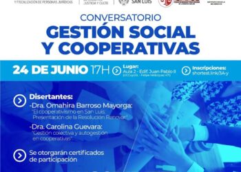 UCCUYO SAN LUIS: SE REPROGRAMA EL CONVERSATORIO SOBRE GESTIÓN SOCIAL Y COOPERATIVAS