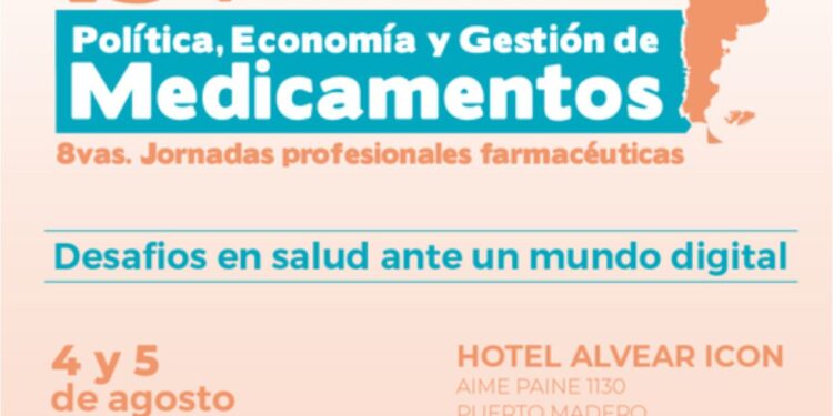 CFSL: 19° JORNADAS FEDERALES Y 18° INTERNACIONALES DE POLÍTICA, ECONOMÍA Y GESTIÓN DE MEDICAMENTOS