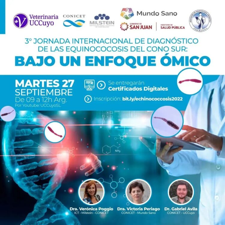 UCCUYO: 3° JORNADA INTERNACIONAL DE DIAGNÓSTICO DE LAS ECHINOCOCCOSIS DEL CONO SUR, “BAJO UN ENFOQUE ÓMICO”.