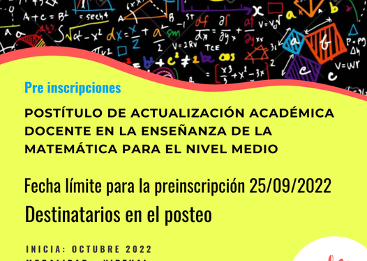 Postítulo de Actualización Académica Docente en la Enseñanza de la Matemática para el Nivel Medio