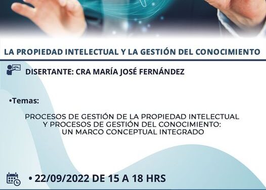 LA PROPIEDAD INTELECTUAL Y LA GESTIÓN DEL CONOCIMIENTO.