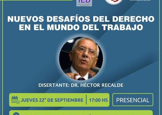 “NUEVOS DESAFÍOS DEL DERECHO EN EL MUNDO DEL TRABAJO”