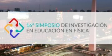 FEDUN: ESTÁ ABIERTA LA INSCRIPCIÓN PARA EL 16° SIMPOSIO DE INVESTIGACIÓN EN EDUCACIÓN EN FÍSICA (SIEF16)
