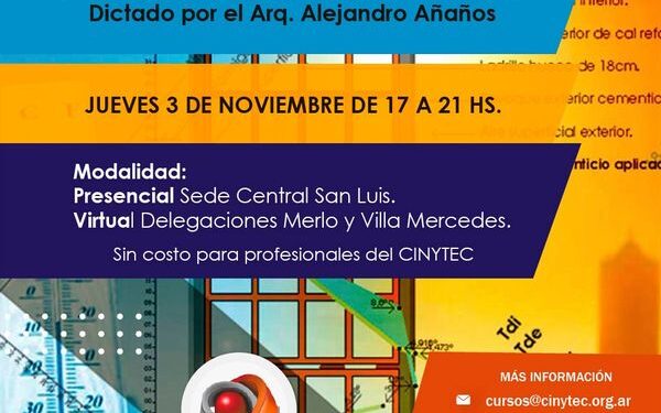 COLEGIO DE INGENIEROS Y TECNICOS DE LA PROVINCIA DE SAN LUIS: CAPACITACIONES CURSO DE DISEÑO CONSTRUCTIVO EFICIENTE