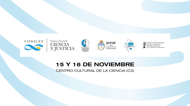 CONICET: PRIMER ENCUENTRO SOBRE AMBIENTE, CIENCIA Y JUSTICIA