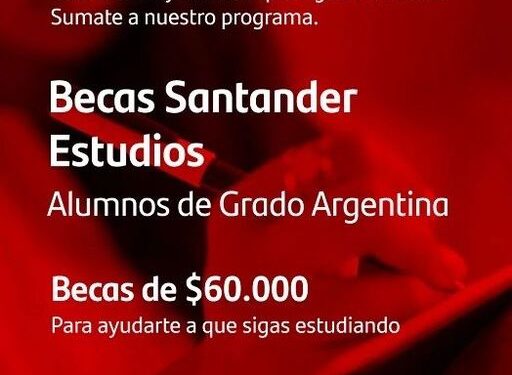 CONVOCATORIA BECAS SANTANDER ESTUDIOS