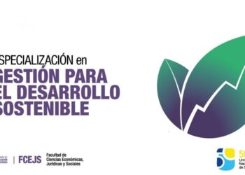 INSCRIBEN A LA ESPECIALIZACIÓN EN GESTIÓN PARA EL DESARROLLO SOSTENIBLE (FCEJS)