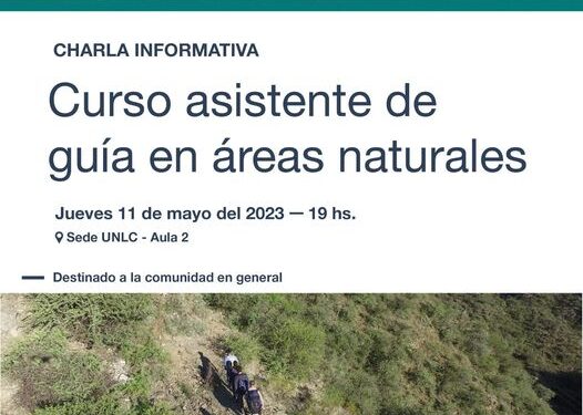 “ASISTENTE DE GUÍAS DE SENDEROS EN ÁREAS NATURALES” DE LA ESCUELA DE EDUCACIÓN PROFESIONAL DE LA UNLC.