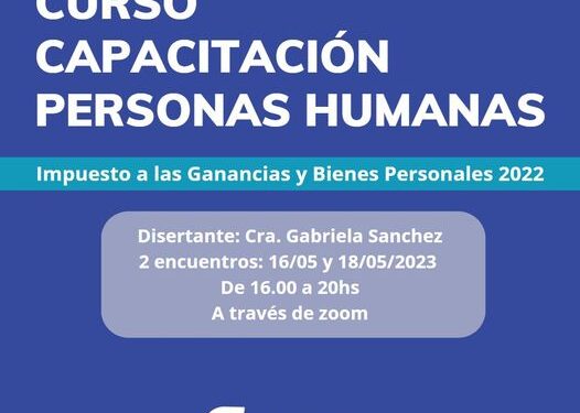 CPCE: IMPUESTO A LAS GANANCIAS Y BIENES PERSONALES 2022.