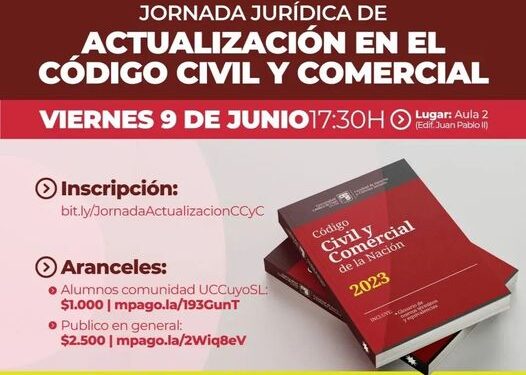 UCCUYO: “JORNADA JURÍDICA DE ACTUALIZACIÓN EN EL CÓDIGO CIVIL Y COMERCIAL”