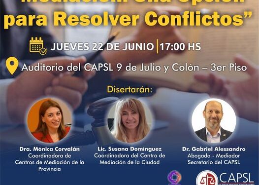 CAPSL: CONVERSATORIO “MEDIACIÓN: UNA OPCIÓN PARA RESOLVER CONFLICTOS”