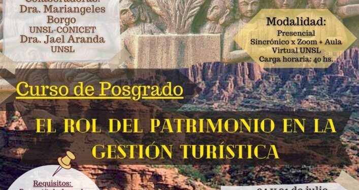 DICTARÁN UN POSGRADO SOBRE EL ROL DEL PATRIMONIO EN LA GESTIÓN TURÍSTICA