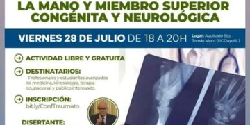 UCCUYO: CONFERENCIA “CIRUGÍA RECONSTRUCTIVA DE LA MANO Y MIEMBRO SUPERIOR CONGÉNITA Y NEUROLÓGICA.”