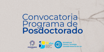 CONVOCATORIA DEL PROGRAMA DE POSDOCTORADO DE LA UNSL